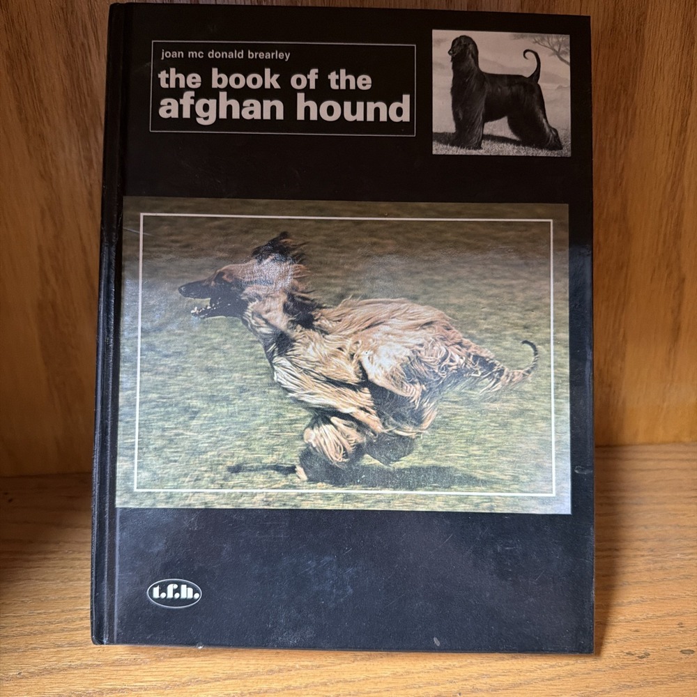 The Book of The Afghan Hound Joan McDonald Brearsley 1978 Dog Book - Hardcover